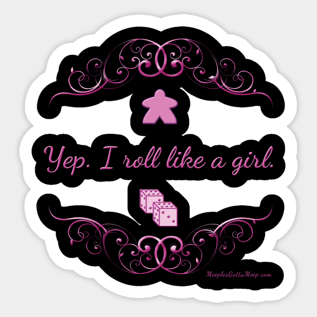 Like a Girl, pink Sticker by MeeplesGottaMeep